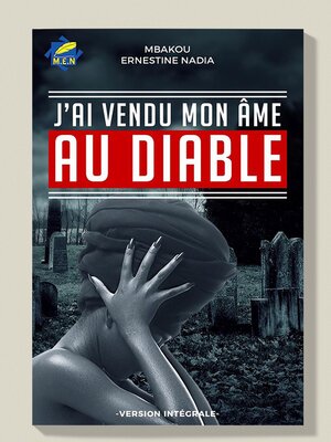 cover image of J'ai vendu mon âme au diable